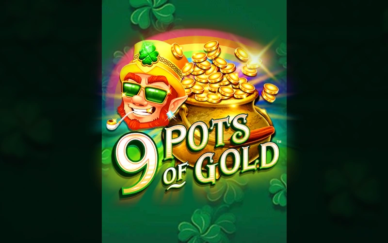 Finden Sie die Töpfe voller Gold im 9 Pots of Gold Slot bei Smash.
