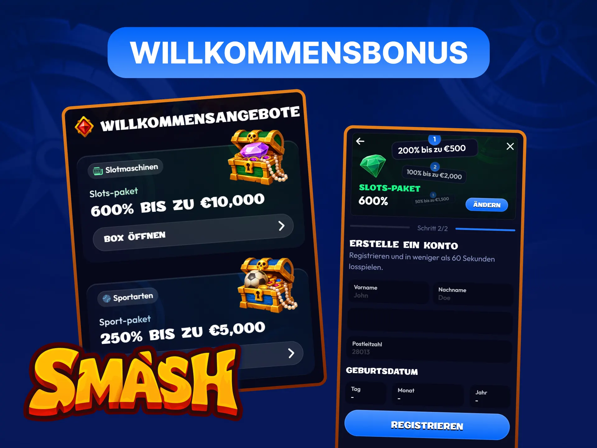 Smash App Willkommensbonus: 600% bis 10.000€ Casino oder 250% bis 5.000€ Sport für Neukunden.