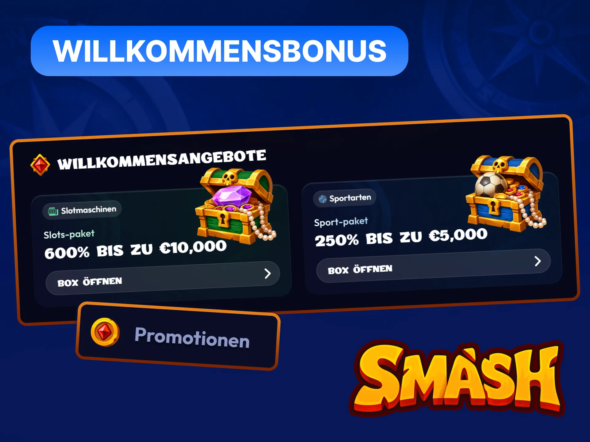 Smash Willkommensbonus: 600% Casino-Bonus bis 10.000 EUR und 250% Sportwetten-Bonus bis 5.000 EUR.