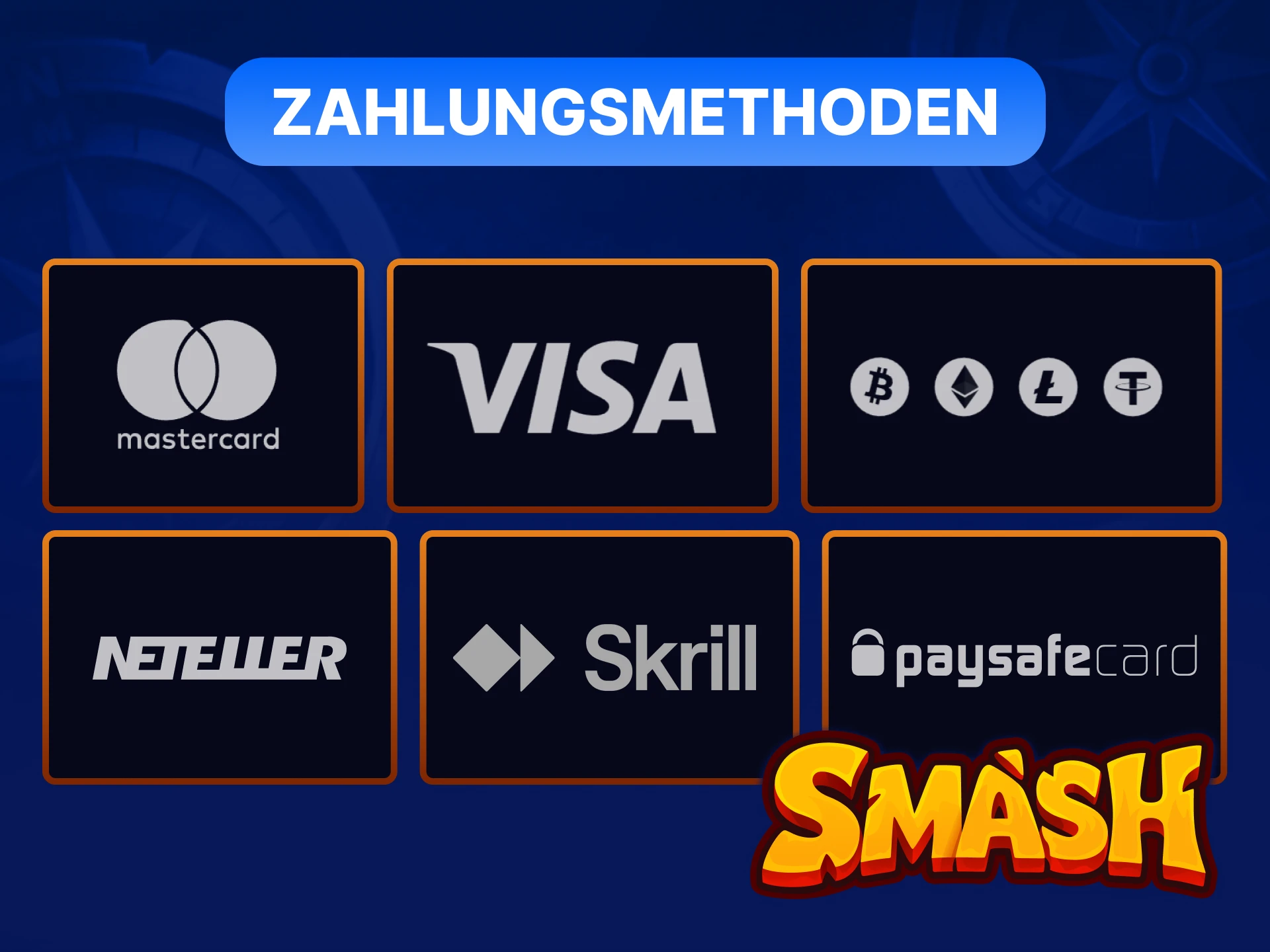 Smash Casino Zahlungsmethoden: Visa, Mastercard, Skrill, Neteller, Paysafecard mit 10 EUR Mindesteinzahlung.
